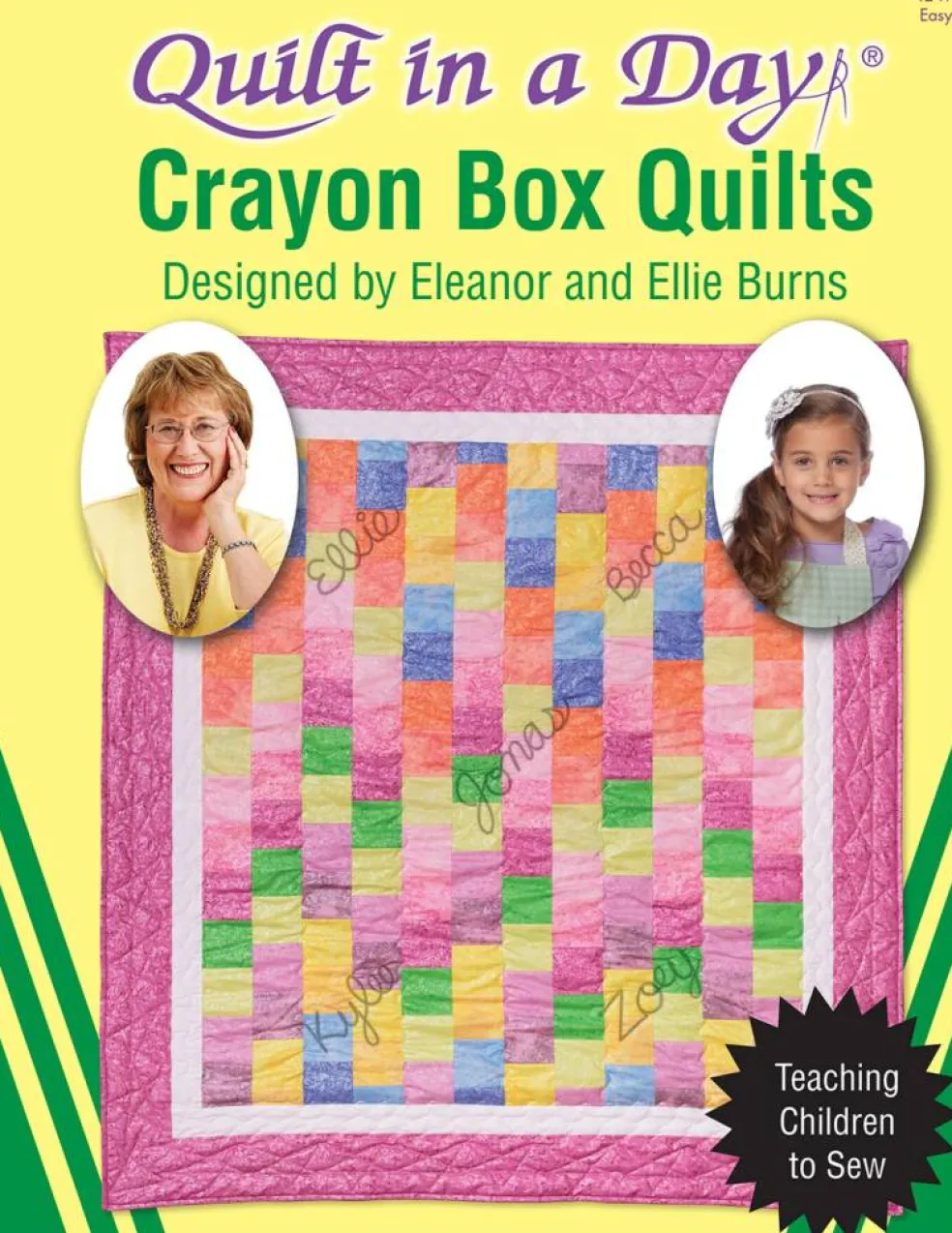 Crayon Box Quilts: Eleanor Burns Signature Quilt