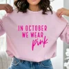 #255 DTF Print- October Wear Pink