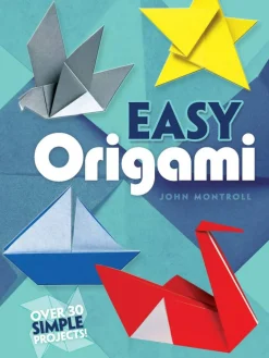 Easy Origami (Dover Origami Papercraft)over 30 simple projects