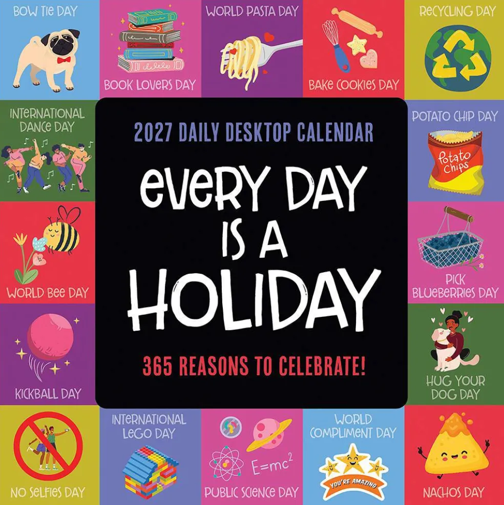 2027 Every Day's A Holiday Daily Desktop Calendar