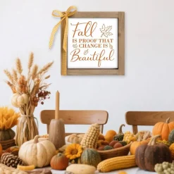 Fall Is Proof That Change Is Beautiful Sign, 6x6 Inch Wooden Autumn Tabletop Decor, Rustic Farmhouse Fall Decorations for Desk, Tiered Tray, Coffee Table, Mantel, Office and Kitchen
