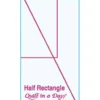 Half Rectangle Template by Quilt in a Day