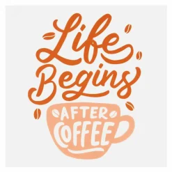 Life Begins After Coffee Direct to Film Transfer by Make Market®