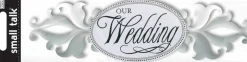 Me & My Big Ideas Small Talk Our Wedding Dimensional Title Sticker