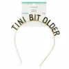 Tini Bit Older Headband by Celebrate It™