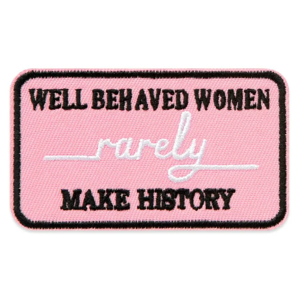 Well Behaved Women Rarely Make History Embroidered Iron-On & Adhesive Patch by Make Market®