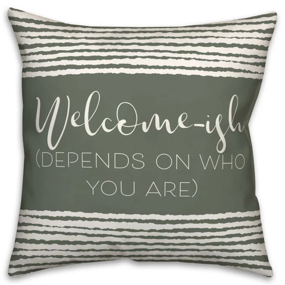 18" x 18" Welcome-ish Throw Pillow