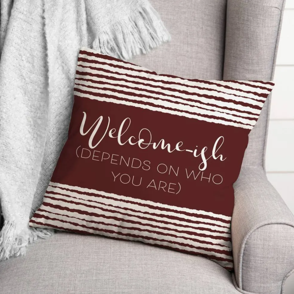 18" x 18" Welcome-ish Throw Pillow